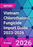 Vietnam Chlorothalonil Fungicide Import Guide 2023-2026- Product Image