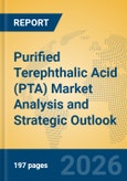 Purified Terephthalic Acid (PTA) Market Analysis and Strategic Outlook- Product Image