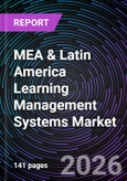 MEA & Latin America Learning Management Systems Market- Product Image