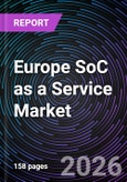 Europe SoC as a Service Market- Product Image