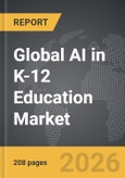 AI in K-12 Education - Global Strategic Business Report- Product Image