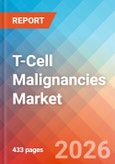 T-Cell Malignancies - Market Insights, Epidemiology, and Market Forecast - 2036- Product Image