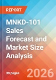 MNKD-101 Sales Forecast and Market Size Analysis - 2034- Product Image