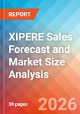 XIPERE Sales Forecast and Market Size Analysis - 2034- Product Image