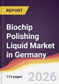 Biochip Polishing Liquid Market in Germany- Product Image