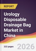 Urology Disposable Drainage Bag Market in China- Product Image