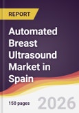 Automated Breast Ultrasound Market in Spain- Product Image