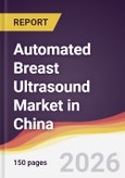 Automated Breast Ultrasound Market in China- Product Image