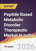 Peptide Based Metabolic Disorder Therapeutic Market in India- Product Image