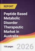 Peptide Based Metabolic Disorder Therapeutic Market in Australia- Product Image