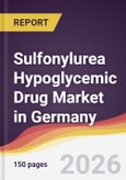 Sulfonylurea Hypoglycemic Drug Market in Germany- Product Image