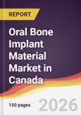 Oral Bone Implant Material Market in Canada- Product Image