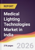 Medical Lighting Technologies Market in India- Product Image