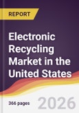 Electronic Recycling Market in the United States- Product Image
