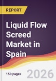 Liquid Flow Screed Market in Spain- Product Image