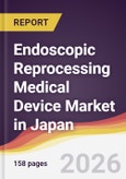 Endoscopic Reprocessing Medical Device Market in Japan- Product Image