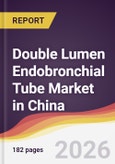 Double Lumen Endobronchial Tube Market in China- Product Image