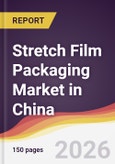 Stretch Film Packaging Market in China- Product Image