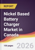 Nickel Based Battery Charger Market in Canada- Product Image