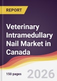 Veterinary Intramedullary Nail Market in Canada- Product Image