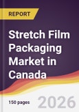 Stretch Film Packaging Market in Canada- Product Image