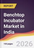 Benchtop Incubator Market in India- Product Image