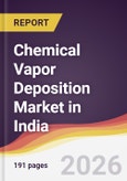 Chemical Vapor Deposition Market in India- Product Image