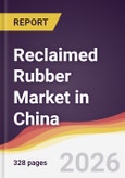 Reclaimed Rubber Market in China- Product Image
