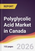 Polyglycolic Acid Market in Canada- Product Image