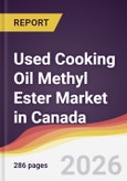 Used Cooking Oil Methyl Ester Market in Canada- Product Image