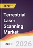 Terrestrial Laser Scanning Market Report: Trends, Forecast and Competitive Analysis to 2035- Product Image