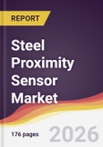 Steel Proximity Sensor Market Report: Trends, Forecast and Competitive Analysis to 2035- Product Image