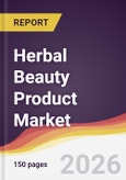 Herbal Beauty Product Market Report: Trends, Forecast and Competitive Analysis to 2035- Product Image