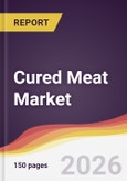 Cured Meat Market Report: Trends, Forecast and Competitive Analysis to 2035- Product Image
