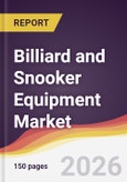 Billiard and Snooker Equipment Market Report: Trends, Forecast and Competitive Analysis to 2035- Product Image