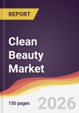 Clean Beauty Market Report: Trends, Forecast and Competitive Analysis to 2035- Product Image