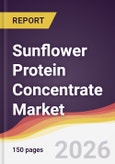 Sunflower Protein Concentrate Market Report: Trends, Forecast and Competitive Analysis to 2035- Product Image