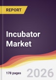 Incubator Market Report: Trends, Forecast and Competitive Analysis to 2035- Product Image