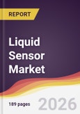 Liquid Sensor Market Report: Trends, Forecast and Competitive Analysis to 2035- Product Image