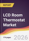 LCD Room Thermostat Market Report: Trends, Forecast and Competitive Analysis to 2031- Product Image