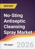 No-Sting Antiseptic Cleansing Spray Market Report: Trends, Forecast and Competitive Analysis to 2031- Product Image