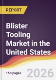 Blister Tooling Market in the United States- Product Image