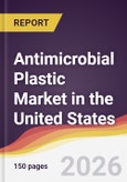 Antimicrobial Plastic Market in the United States- Product Image