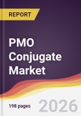 PMO Conjugate Market Report: Trends, Forecast and Competitive Analysis to 2035- Product Image