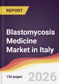 Blastomycosis Medicine Market in Italy- Product Image