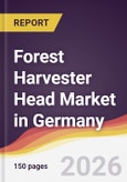 Forest Harvester Head Market in Germany- Product Image