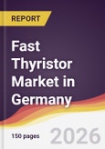 Fast Thyristor Market in Germany- Product Image
