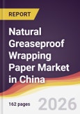 Natural Greaseproof Wrapping Paper Market in China- Product Image