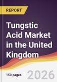 Tungstic Acid Market in the United Kingdom- Product Image