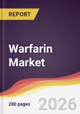 Warfarin Market Report: Trends, Forecast and Competitive Analysis to 2035- Product Image